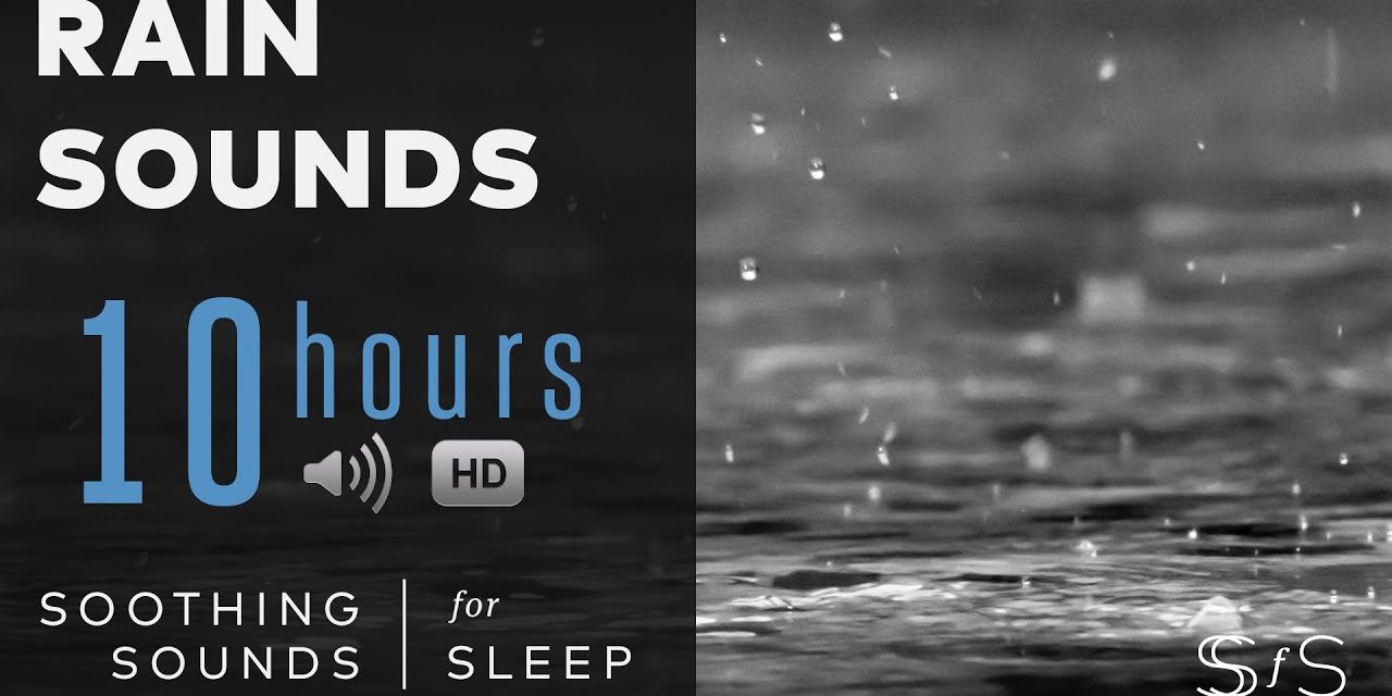 10 Hours of Soothing Rain Sound