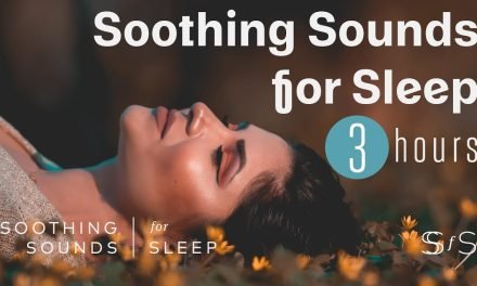 Soothing Sounds for Sleep Meditation Study