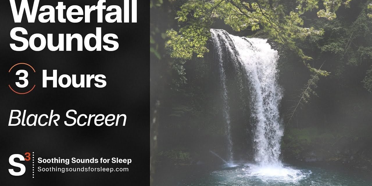 Soothing Waterfall Sounds