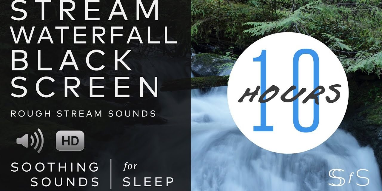 10 Hours Stream Waterfall Sounds | Black Screen | Soothing Sounds for Sleep