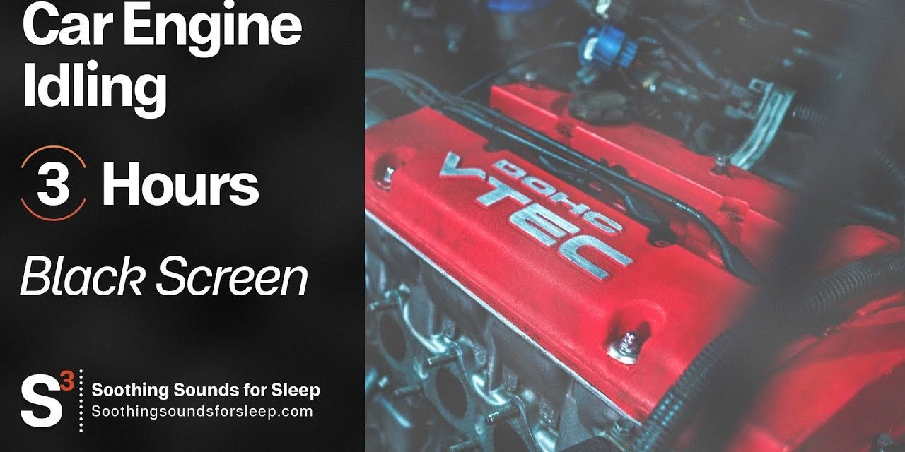 Car Engine Idling | 3 Hours | Black Screen | Relaxing | Soothing Sounds for Sleep