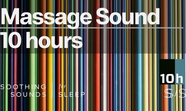10 Hours of Vibrating Massage Sounds